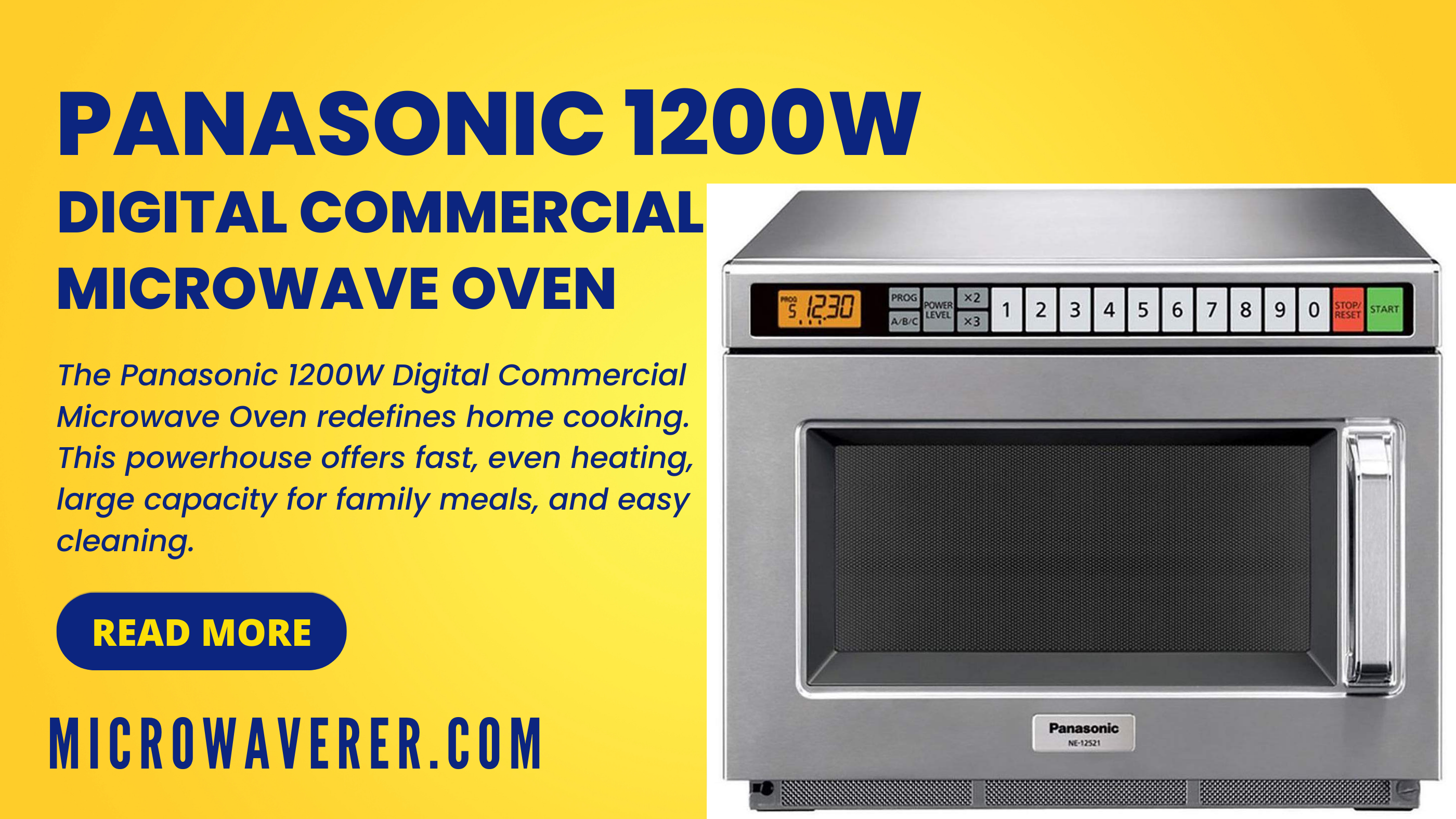 Panasonic 1200w Digital Commercial Microwave Oven