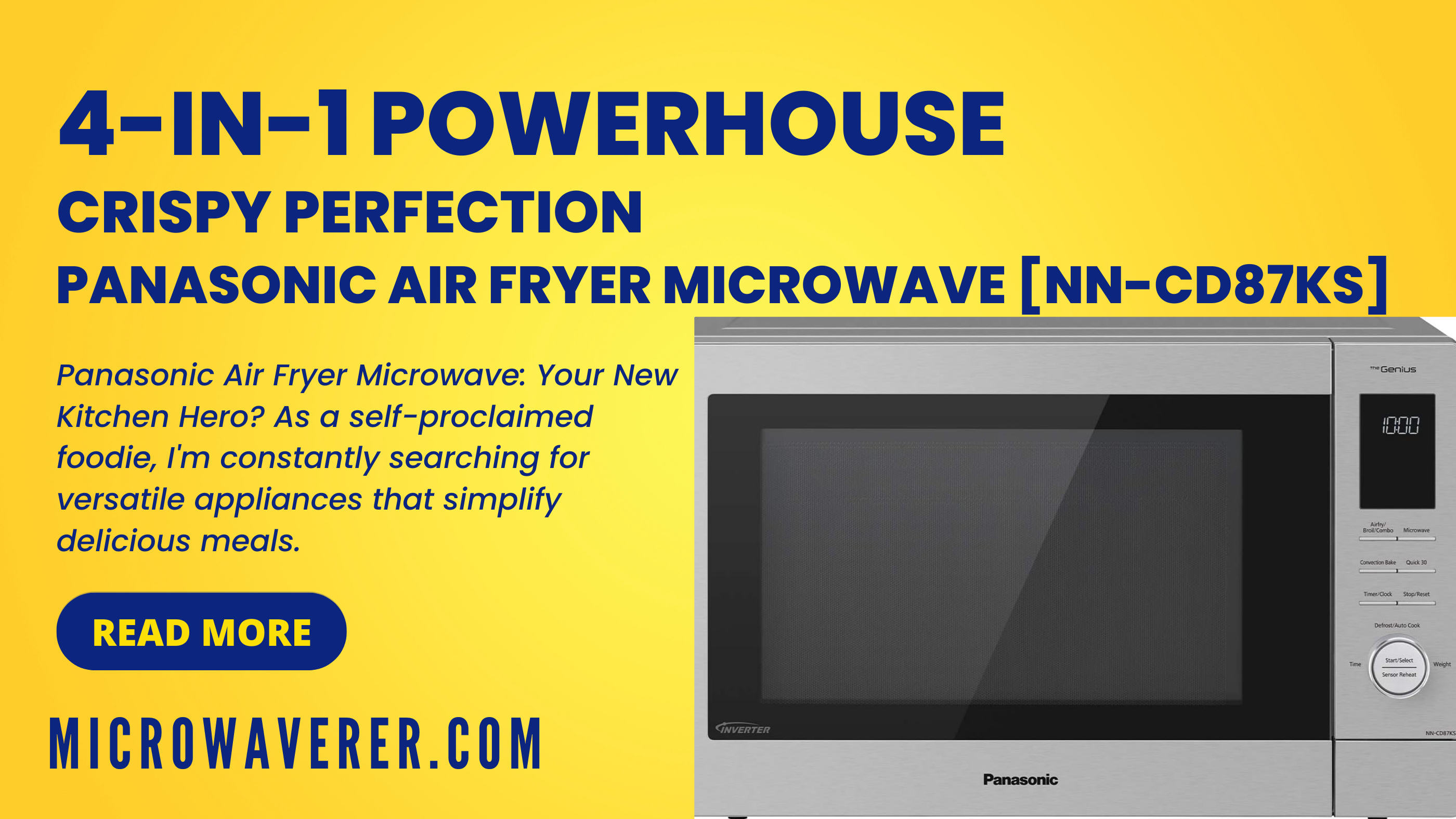 4-in-1 Powerhouse, Crispy Perfection: Panasonic Air Fryer Microwave [NN-CD87KS]