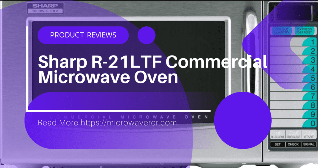 Sharp R-21LTF Commercial Microwave Oven