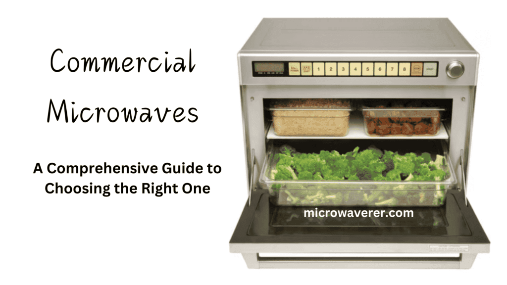 Commercial Microwaves