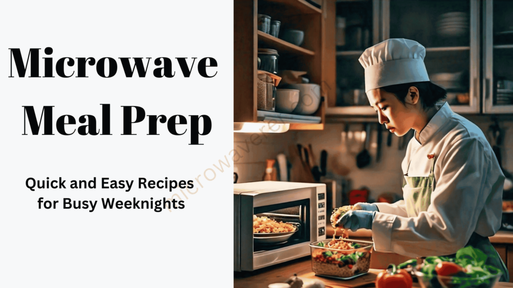 microwave meal prep